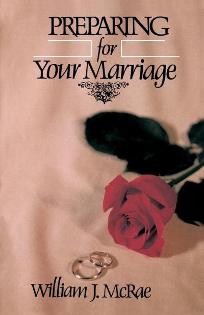 Preparing for Your Marriage