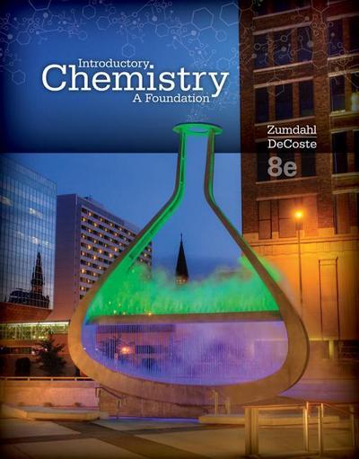 Study Guide for Zumdahl/Decoste’s Introductory Chemistry: A Foundation, 8th