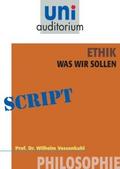 Ethik - was wir sollen