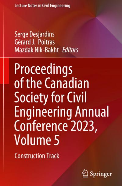 Proceedings of the Canadian Society for Civil Engineering Annual Conference 2023, Volume 5