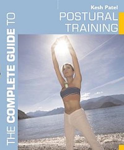 Complete Guide to Postural Training