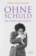 Ohne Schuld - Die ganze Geschichte