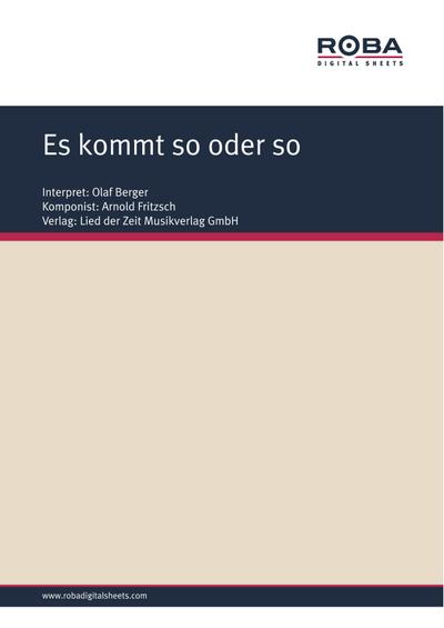 Es kommt so oder so