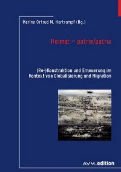 Heimat – patrie/patria