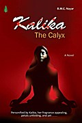 Kalika The Calyx - BMC Nayar
