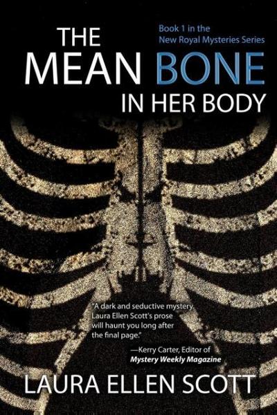 The Mean Bone in Her Body