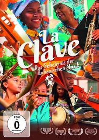 La Clave - Das Geheimnis der kubanischen Musik