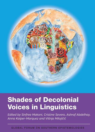 Shades of Decolonial Voices in Linguistics