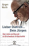 Lieber Dietrich ... Dein Jürgen