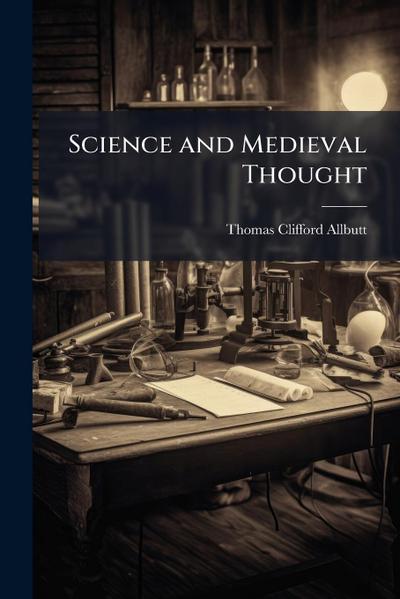 Science and Medieval Thought