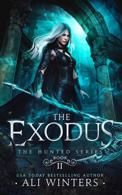 The Exodus (The Hunted Series, #2)
