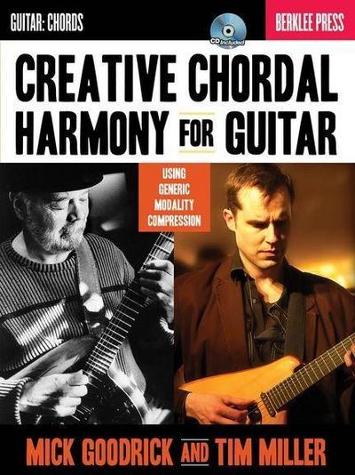 Creative Chordal Harmony for Guitar: Using Generic Modality Compression (Book/Online Audio)