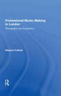 Professional Music-Making in London