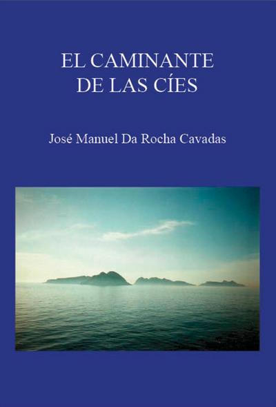 El caminante de las Cíes