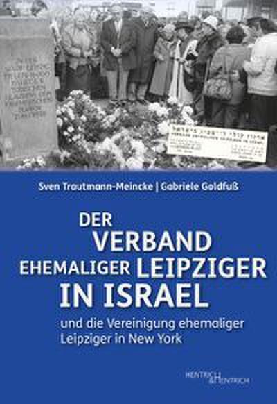 Der Verband ehemaliger Leipziger in Israel