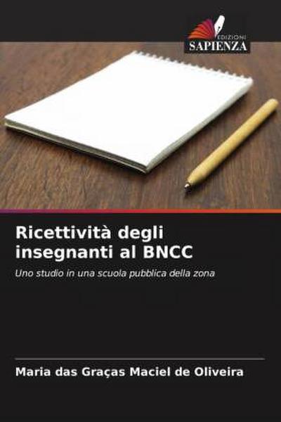 Ricettività degli insegnanti al BNCC