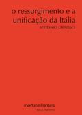 O ressurgimento e a unificação da Itália