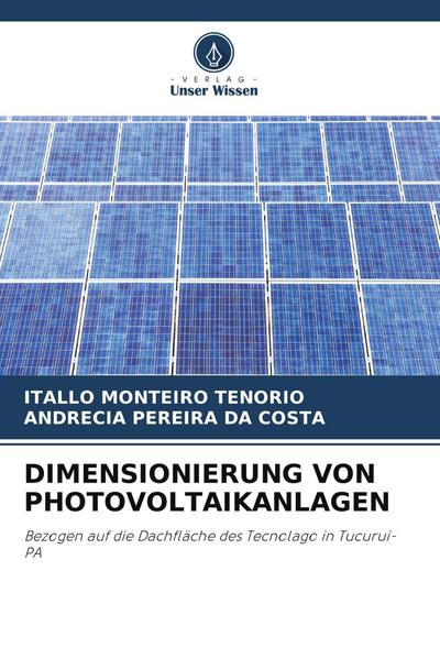 DIMENSIONIERUNG VON PHOTOVOLTAIKANLAGEN