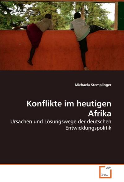 Konflikte im heutigen Afrika