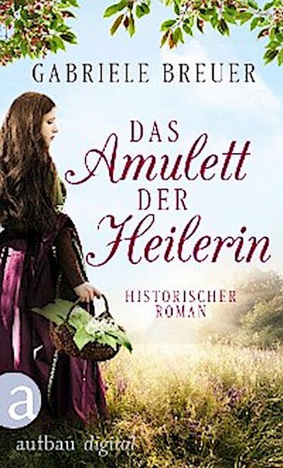 Das Amulett der Heilerin