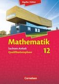 Bigalke/Köhler: Mathematik - Sachsen-Anhalt - 12. 