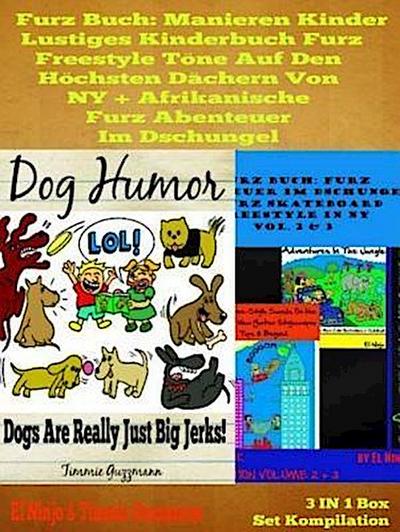 Furz Buch: Manieren Kinder - Lustiges Kinderbuch Mit Pupsen: Pups Buch