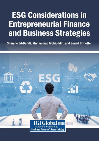 ESG Considerations in Entrepreneurial Finance and Business Strategies