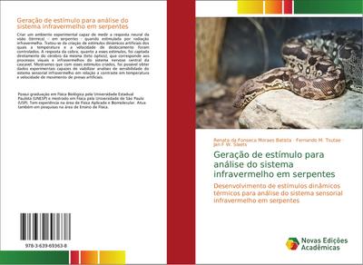 Geração de estímulo para análise do sistema infravermelho em serpentes