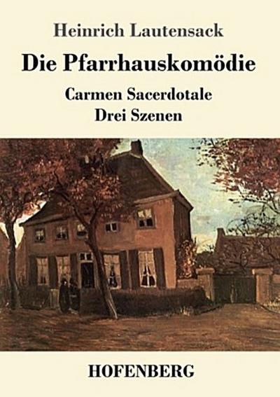 Die Pfarrhauskomödie