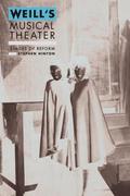 Weill’s Musical Theater