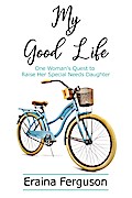 My Good Life