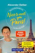 Nice to meet you, Paris!