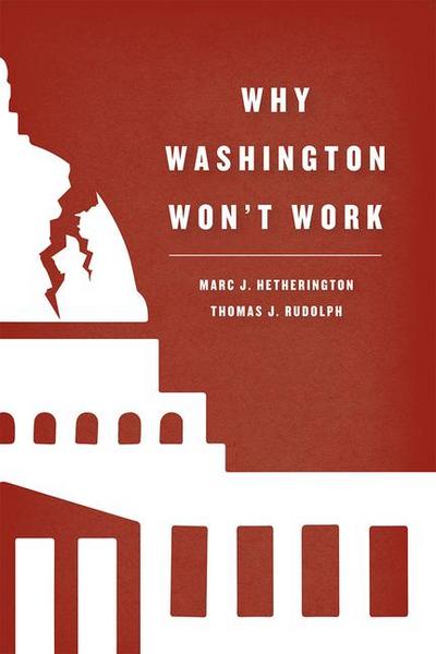 Why Washington Won’t Work