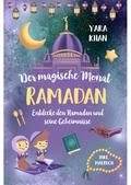 Der magische Monat Ramadan