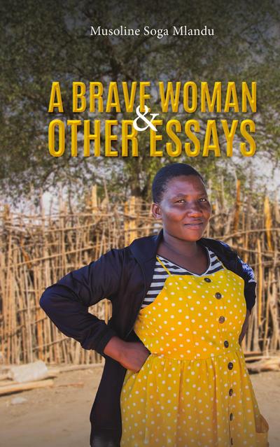 A Brave Woman & Other Essays