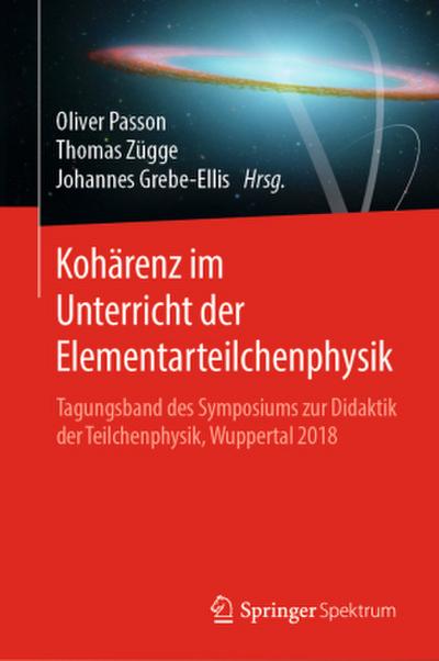 Kohärenz im Unterricht der Elementarteilchenphysik