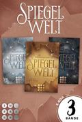 Fantasy-Sammelband über das Schicksal vierer Königreiche (Die Spiegelwelt-Trilogie)