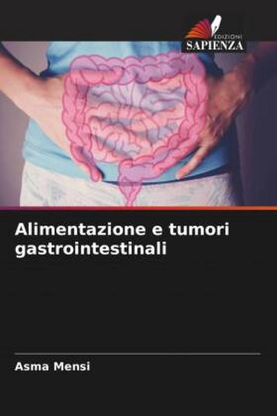 Alimentazione e tumori gastrointestinali