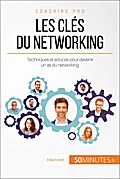 Les clés du networking