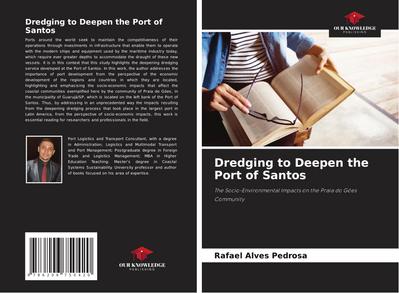 Dredging to Deepen the Port of Santos