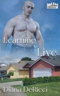 Learning to Live (Arbor Heights, #4)