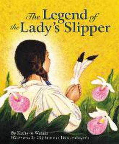 The Legend of the Lady’s Slipper