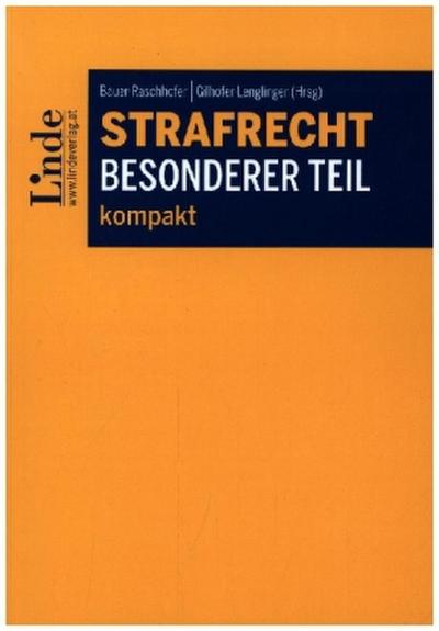 Strafrecht Besonderer Teil kompakt