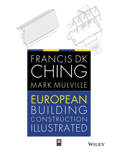 European Building Construction Illustrated