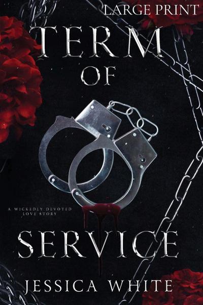 Term of Service (Large Print)