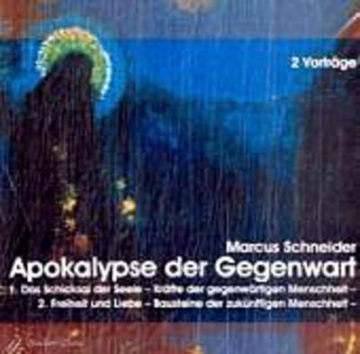 Apokalypse der Gegenwart, 2 Audio-CDs