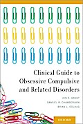 Clinical Guide to Obsessive Compulsive and Related Disorders