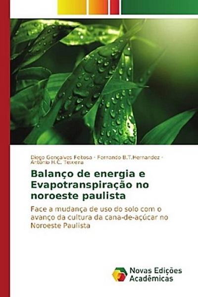 Balanço de energia e Evapotranspiração no noroeste paulista