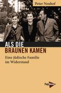 Als die Braunen kamen