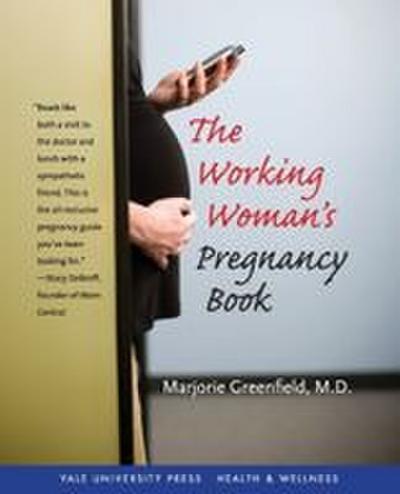 Working Woman’s Pregnancy Book